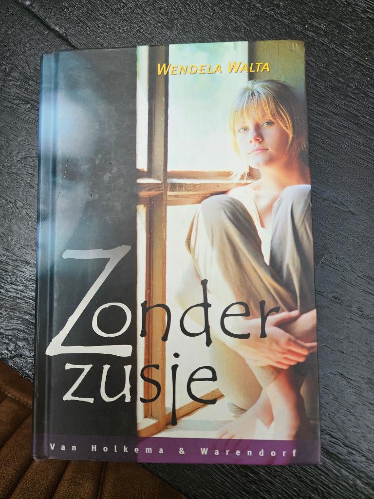 Wendela Walta - zonder zusje, Boeken, Ophalen of Verzenden, Zo goed als nieuw