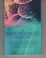 De mindfulness revolutie Sarah Silverton, Boeken, Ophalen of Verzenden, Zo goed als nieuw, Spiritualiteit algemeen, Overige typen