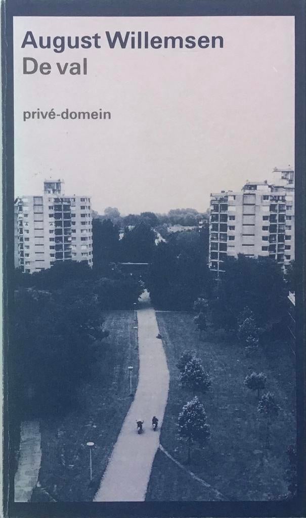 August Willemsen - De val (privé-domein), Ophalen of Verzenden, Gelezen, Nederland