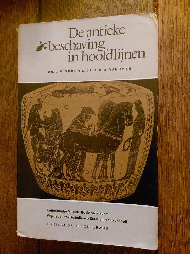 De antieke beschaving in hoofdlijnen-Croon & Van Aken, Boeken, Geschiedenis | Wereld, Gelezen, Europa, 14e eeuw of eerder, Ophalen of Verzenden