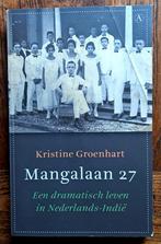 Mangalaan 27 een dramatisch leven in Nederlands-Indië Ambon, 20e eeuw of later, Nieuw, Ophalen of Verzenden, Kristine Groenhart