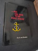 En de zee was niet meer - Ds. A. van Straalen, Boeken, Ophalen of Verzenden, Gelezen, Ds. A. van Straalen, Christendom | Protestants