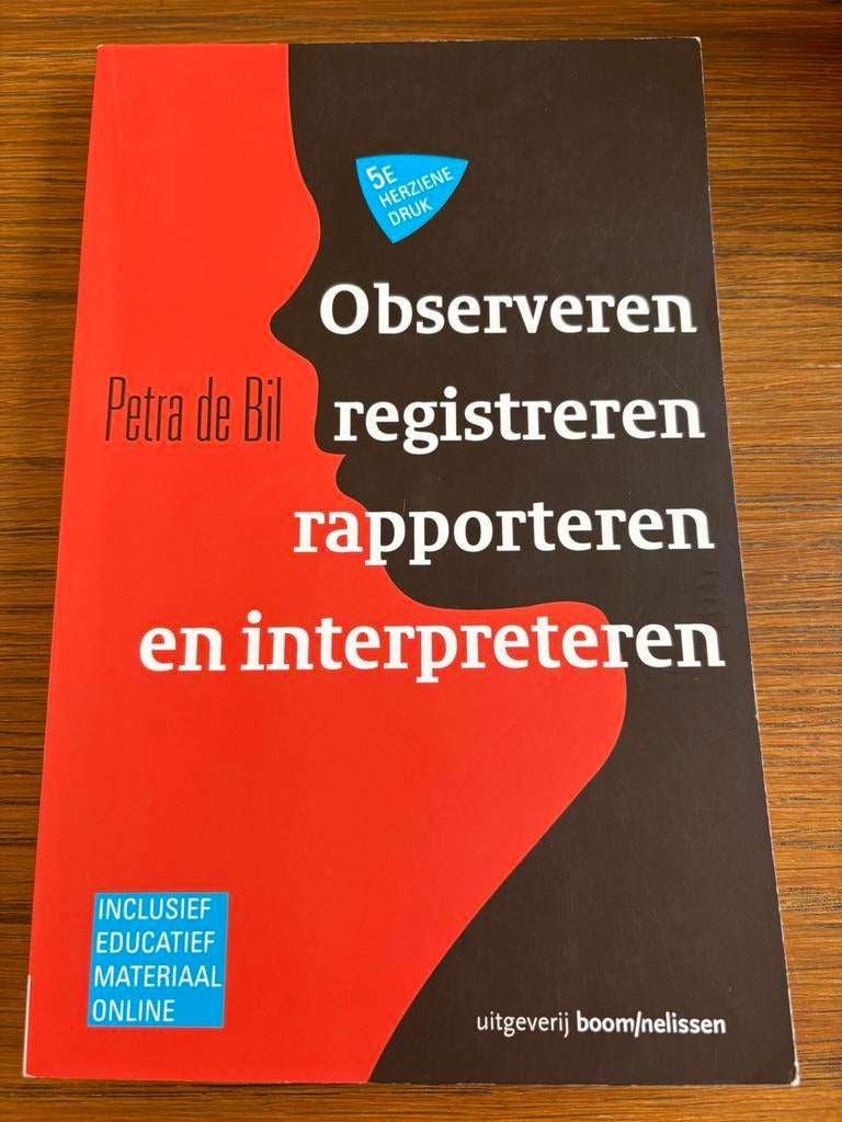Observeren, registreren, rapporteren en interpreteren, Boeken, Studieboeken en Cursussen, Ophalen of Verzenden, Gelezen, HBO, Petra de Bil
