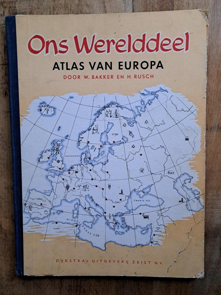 Atlas van Europa, Boeken, Gelezen, Landkaart, W. Bakker en H. Rusch, 1800 tot 2000