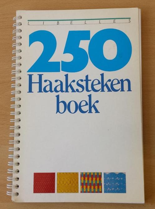 250 Haaksteken Boek - Libelle, Hobby en Vrije tijd, Breien en Haken, Gebruikt, Haken, Patroon of Boek, Ophalen of Verzenden