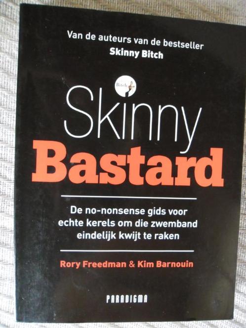Skinny Bastard-Rory Freedman Kim Barnouin, Boeken, Gezondheid, Dieet en Voeding, Zo goed als nieuw, Dieet en Voeding, Ophalen of Verzenden