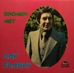 Ray Franky - 6 lp's, Cd's en Dvd's, Vinyl | Nederlandstalig, Ophalen of Verzenden, Gebruikt, 12 inch, Levenslied of Smartlap