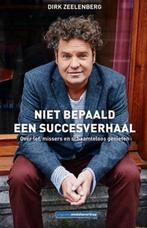 Niet bepaald een succesverhaal - Dirk Zeelenberg, Ophalen of Verzenden, Nieuw, Overige