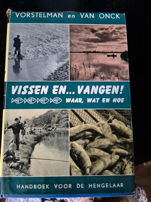 Vissen en Vangen! - Handboek voor de Hengelaar, Boeken, Hobby en Vrije tijd, Gelezen, Overige onderwerpen, Ophalen of Verzenden