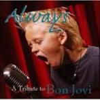 Bon Jovi - Tribute Album: Always: A Millennium Tribute (Nw), Cd's en Dvd's, Cd's | Rock, Ophalen of Verzenden, Poprock, Nieuw in verpakking