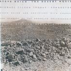 Steve Reich   The desert music, Ophalen of Verzenden, Zo goed als nieuw