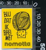 Sticker: Nomotta - Blij dat ik brei met Nomotta (2), Ophalen of Verzenden, Zo goed als nieuw, Bedrijf of Vereniging