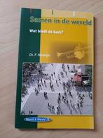 SAMEN IN DE WERELD WAT BIEDT DE KERK door Ds P Niemeijer, Boeken, Godsdienst en Theologie, Ophalen of Verzenden, Zo goed als nieuw