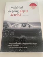 Wilfried de Jong - Kop in de wind, Wilfried de Jong, Ophalen of Verzenden, Zo goed als nieuw, Nederland