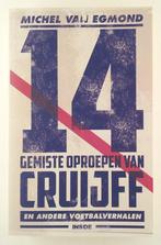 14 Gemiste oproepen van Cruijff en andere voetbalverhalen, Boeken, Essays, Columns en Interviews, Eén auteur, Zo goed als nieuw