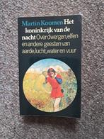 Het koninkrijk van de nacht, Boeken, Ophalen of Verzenden, Gelezen, Martin Kooman