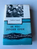 De Weg Zonder Einde - Andreas Longoni, Ophalen of Verzenden, Gelezen, Nederland