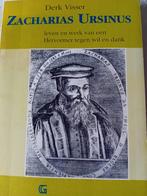 Zacharias Ursinus. Derk Visser, Boeken, Derk Visser, Christendom | Protestants, Ophalen of Verzenden, Zo goed als nieuw