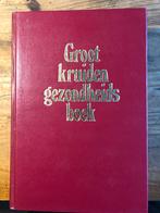 Groot Kruiden Gezondheidsboek, Ophalen of Verzenden, Gelezen, Kruiden en Alternatief