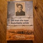 De man die naar Auschwitz wilde - Denis Avey, Boeken, Ophalen of Verzenden