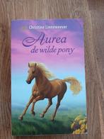 Aurera de wilde pony  - Christine Linneweever, Ophalen of Verzenden, Zo goed als nieuw, Christine Linneweever
