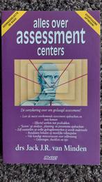 J.J.R. van Minden - Alles over assessment centers, Ophalen of Verzenden, Zo goed als nieuw, J.J.R. van Minden