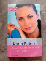 Terugkeer in weer en wind  - Karin Peters, Verzenden, Zo goed als nieuw