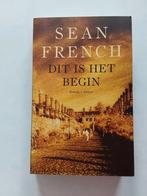 Sean French : Dit Is Het Begin, Boeken, Romans, Amerika, Sean French, Ophalen of Verzenden, Zo goed als nieuw
