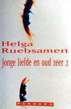 Helga Ruebsamen - Jonge liefde en oud zeer 2, Boeken, Ophalen of Verzenden, Gelezen, Nederland