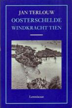 Jan Terlouw - Oosterschelde windkracht 10, Gelezen, Ophalen of Verzenden