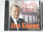 Jim Eanes - In His Arms, Verzenden, Gebruikt