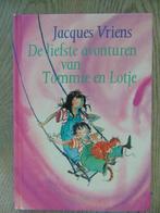 De liefste avonturen van Tommie en Lotje boek Jacques Vriens, Boeken, Ophalen of Verzenden, Gelezen, Jacques Vriens, Fictie algemeen