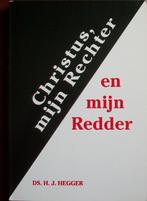 ds. H.J. Hegger - Christus, mijn Rechter en mijn Redder, Ophalen of Verzenden, Gelezen, Christendom | Protestants