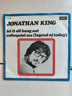 Jonathan King - Let It All Hang Out 7" Single, Gebruikt, 7 inch, Single, Ophalen of Verzenden