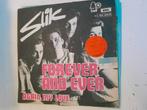 Slik 7 inch forever and ever, Ophalen of Verzenden, Zo goed als nieuw, Pop