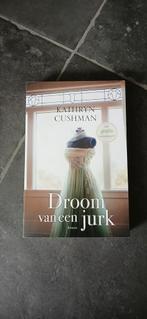 Kathryn Cushman - Droom van een jurk, Gelezen, Ophalen of Verzenden, Nederland, Kathryn Cushman