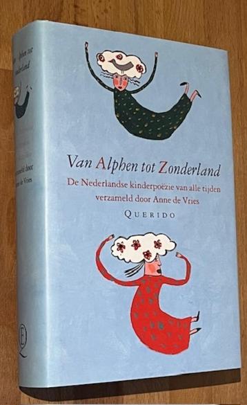 Van Alphen tot Zonderland. Ned. Kinderpoezie. Querido 2000 beschikbaar voor biedingen