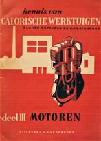 Heij - Kennis van calorische werktuigen deel III. Motoren, Ophalen, Gelezen