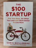 The $100 Startup (Chris Guillebeau) - Boek, Ophalen of Verzenden, Zo goed als nieuw, Management