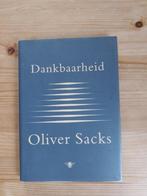 Dankbaarheid   Oliver Sacks, Persoonlijkheidsleer, Ophalen of Verzenden, Zo goed als nieuw, Oliver Sacks