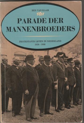Parade der mannenbroeders - Ben van Kaam^^ beschikbaar voor biedingen