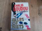 Khalid Boudou/ Alles of niets, Boeken, Ophalen of Verzenden, Zo goed als nieuw