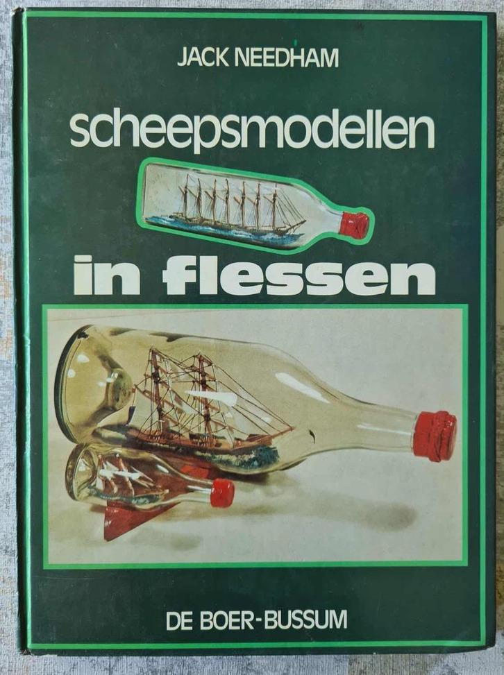 Scheepsmodellen in flessen -Jack Needham, Hobby en Vrije tijd, Modelbouw | Boten en Schepen, Zo goed als nieuw, Ophalen of Verzenden