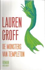 De monsters van templeton	Lauren Groff, Ophalen of Verzenden, Lauren Groff