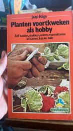 Planten voortkweken als hobby -zaaien, enten.. - Jaap Hage, Ophalen of Verzenden, Gelezen
