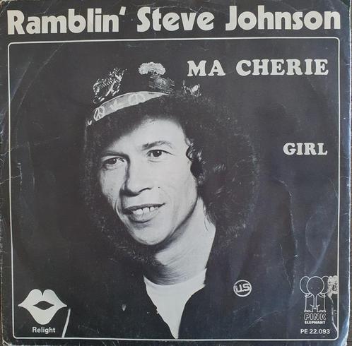 Ramblin Steve Johnson - Ma Cherie, Cd's en Dvd's, Vinyl Singles, Gebruikt, Single, Pop, 7 inch, Ophalen of Verzenden