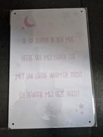 Ik ga slapen ik ben moe wandbord, Ophalen of Verzenden, Nieuw