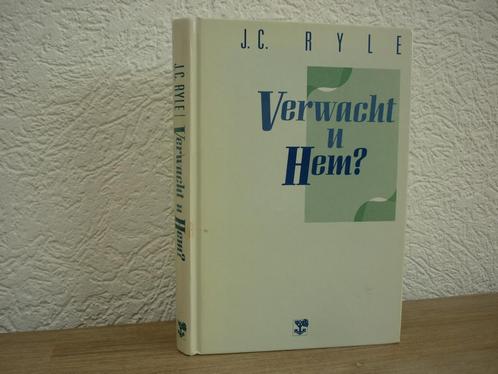 J.C. Ryle - Verwacht u Hem?, Boeken, Godsdienst en Theologie, Gelezen, Christendom | Protestants, Ophalen of Verzenden