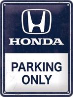 Honda Parking only relief reclamebord van metaal wandbord, Verzamelen, Nieuw, Ophalen of Verzenden