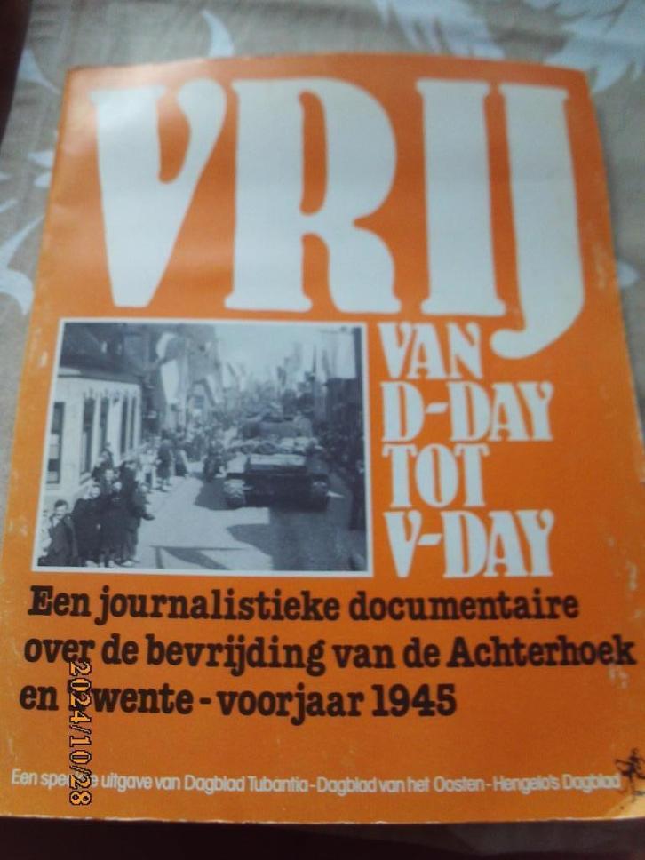 VRIJ van D Day tot V day WOII Bevrijding Achterhoek Tw 1985, Boeken, Oorlog en Militair, Gelezen, Algemeen, Tweede Wereldoorlog